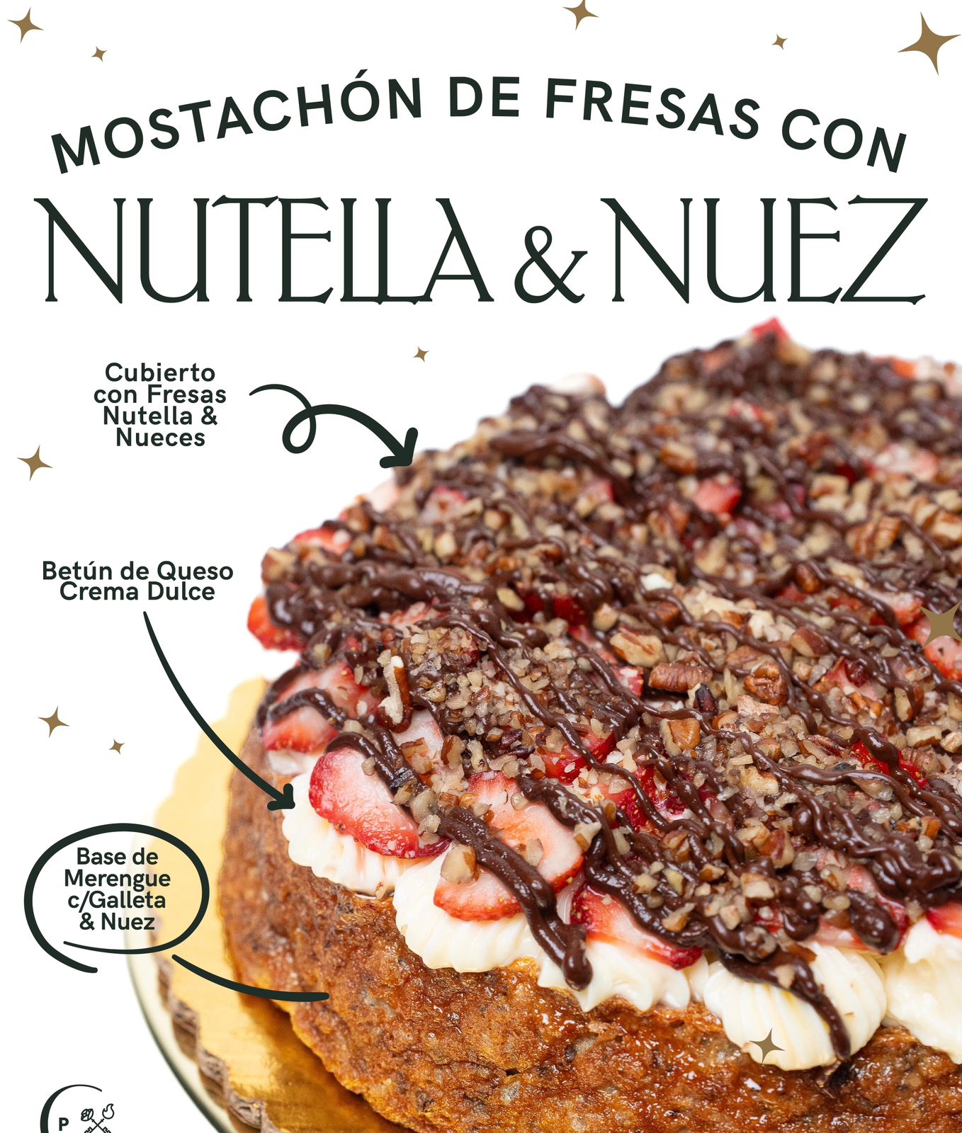 Mostachon de fresa con Nutella y nuez