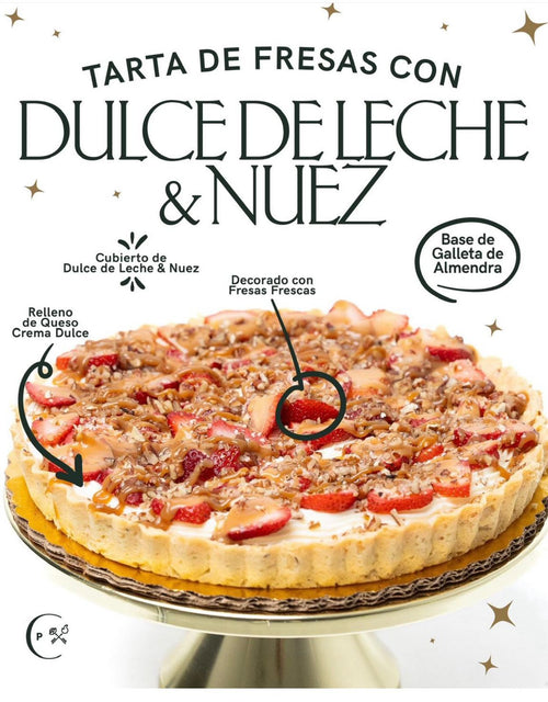 Tarta de fresa con dulce de leche y nuez
